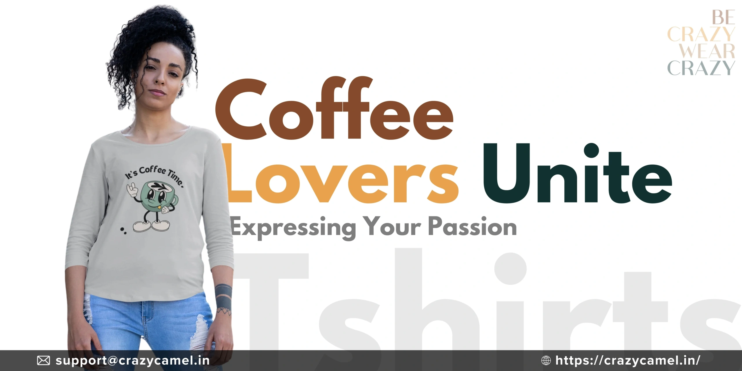 Coffee Lovers Unite Expressing Your Passion with CrazyCamel Clothing