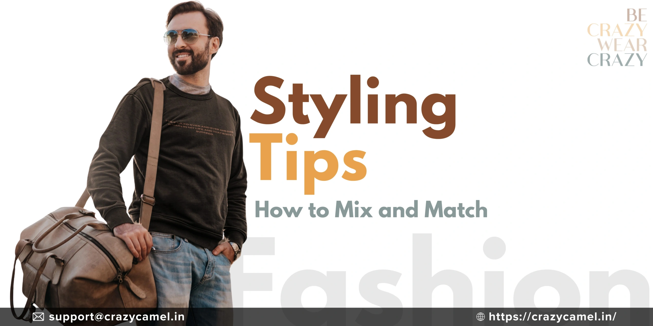 Styling Tips How to Mix and Match CrazyCamel Clothing